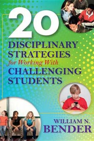 Cover of 20 Disciplinary Strategies for Working with Challenging Students