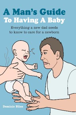 Book cover for A Man's Guide to Having a Baby