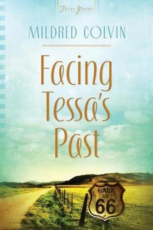 Cover of Facing Tessa's Past