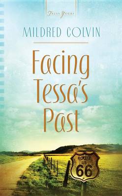 Book cover for Facing Tessa's Past