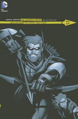 Book cover for Green Arrow The Archer's Quest, Deluxe Edition