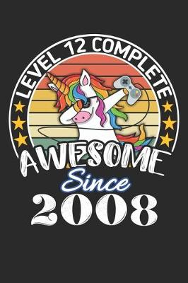 Book cover for Level 12 complete awesome since 2008