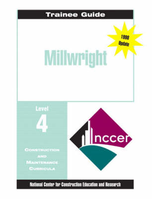 Cover of Millwright Level 4 Trainee Guide, 2e, Binder