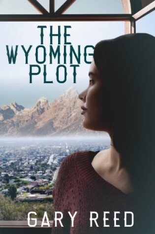Cover of The Wyoming Plot