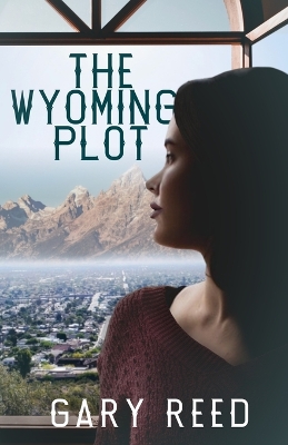 Book cover for The Wyoming Plot