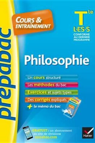 Cover of Philosophie Tle L, Es, S - Prepabac Cours & Entrainement