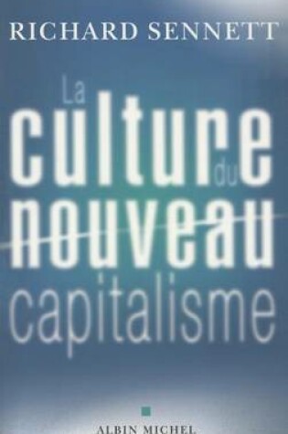 Cover of Culture Du Nouveau Capitalisme (La)