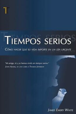 Cover of Tiempos Serios