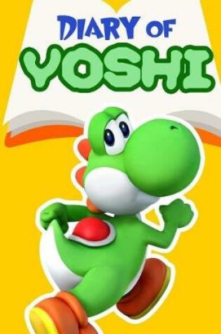Cover of Diary of Yoshi - Book 2