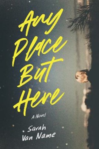 Cover of Any Place But Here