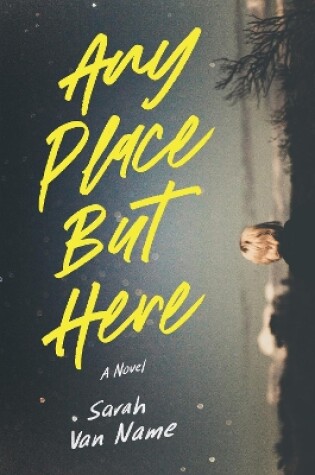 Cover of Any Place But Here