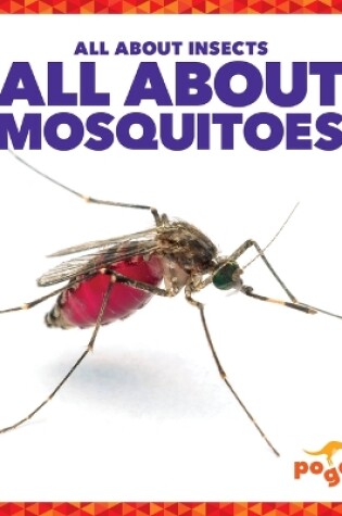 Cover of All about Mosquitoes