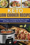 Book cover for Keto Slow Cooker Recipes