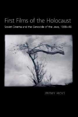 Book cover for First Films of the Holocaust