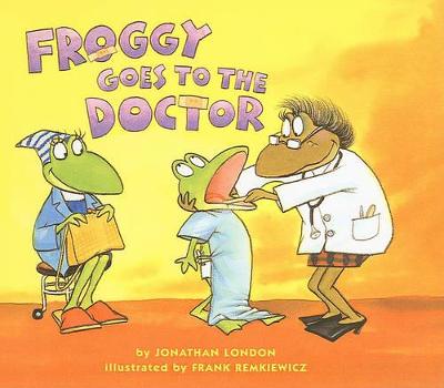 Book cover for Froggy Goes to the Doctor