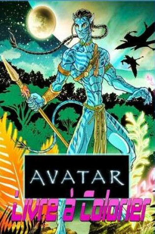 Cover of Avatar Livre a Colorier