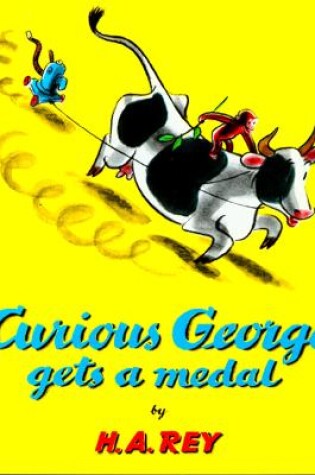 Cover of Curious George Gets A Medal