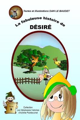 Book cover for La fabuleuse histoire de Désiré