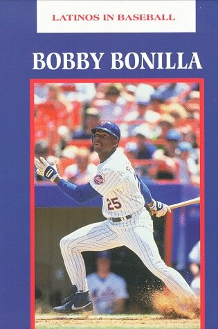 Cover of Bobby Bonilla (Latinos Bsball)(Oop)