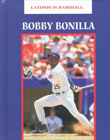 Book cover for Bobby Bonilla (Latinos Bsball)(Oop)