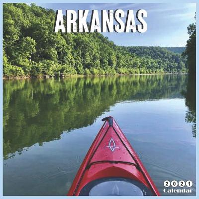 Book cover for Arkansas 2021 Calendar