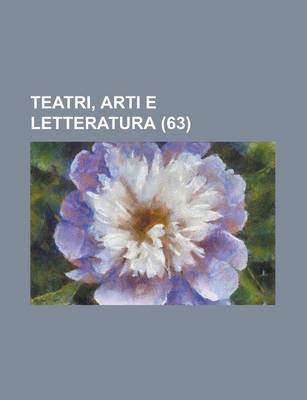 Book cover for Teatri, Arti E Letteratura (63)