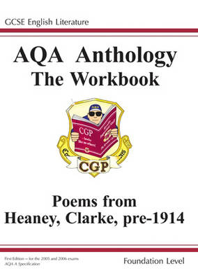 Cover of GCSE Eng Lit AQA Anthology Heaney, Clarke & Pre 1914 Poetry Workbook - Found