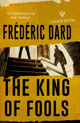 The King of Fools by Frederic Dard