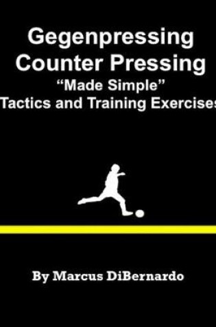 Cover of Gegenpressing - Counter Pressing Made Simple