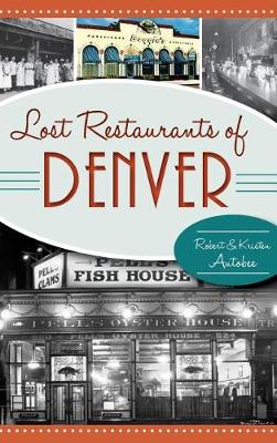 Book cover for Lost Restaurants of Denver