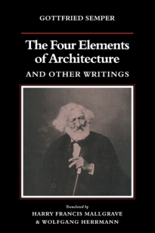 Cover of The Four Elements of Architecture and Other Writings