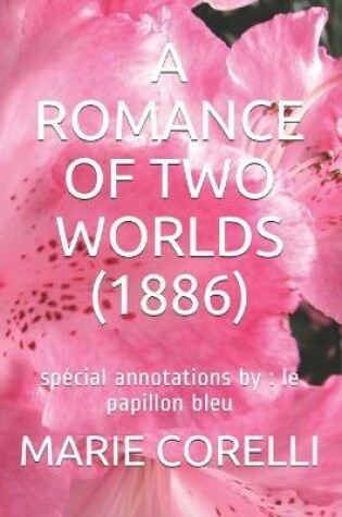 Cover of A Romance of Two Worlds (1886)