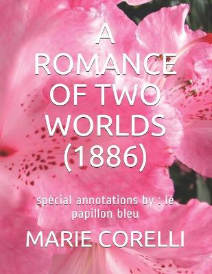 Book cover for A Romance of Two Worlds (1886)