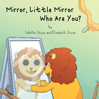 Book cover for Mirror, Little Mirror - Who Are You?