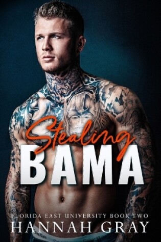 Cover of Stealing Bama