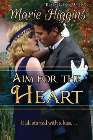 Cover of Aim for the Heart