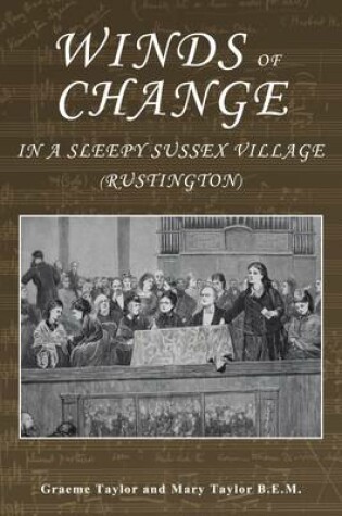 Cover of Winds of Change in a Sleepy Sussex Village