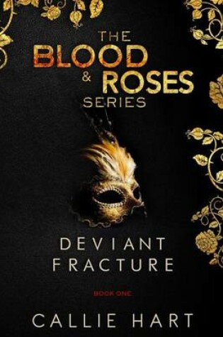 Cover of Blood & Roses Series Book One