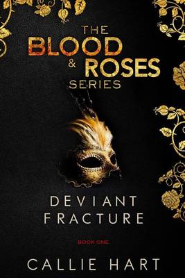 Cover of Blood & Roses Series Book One