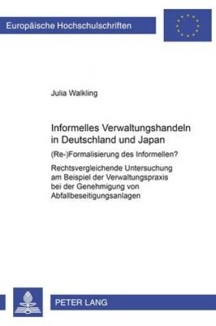 Cover of Informelles Verwaltungshandeln in Deutschland Und Japan