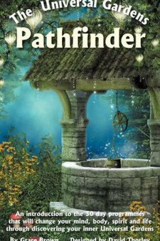 Cover of The Universal Gardens Pathfinder