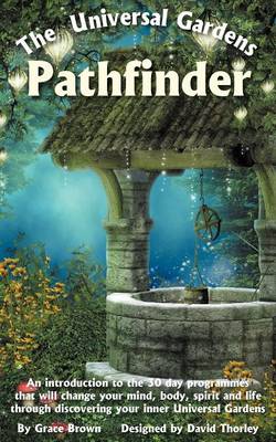 Book cover for The Universal Gardens Pathfinder