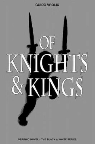 Cover of Of Knights & Kings