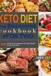 Book cover for Keto Diet For Beginners #for two cookbook