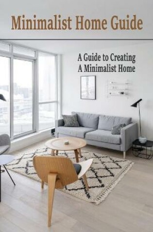 Cover of Minimalist Home Guide