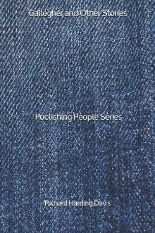 Cover of Gallegher and Other Stories - Publishing People Series