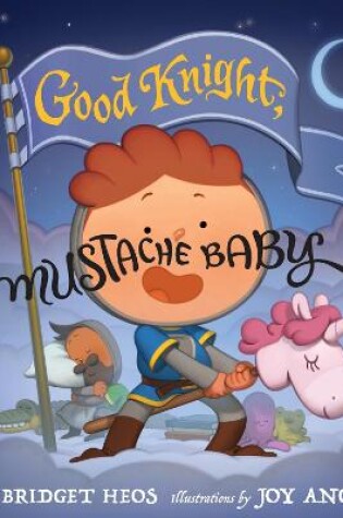 Cover of Good Knight, Mustache Baby