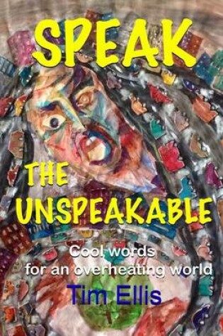 Cover of Speak The Unspeakable