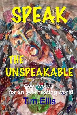 Book cover for Speak The Unspeakable
