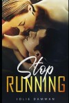 Book cover for Stop Running